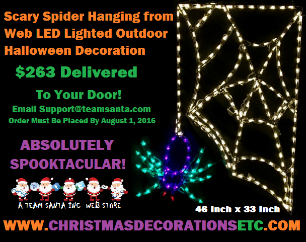 http://www.christmasdecorationsetc.com/LED+Outdoor+Christmas+Decorations/Lighted+Halloween/Scary+Spider+Hanging+from+Web+LED+Lighted+Outdoor+Halloween+Decoration.html