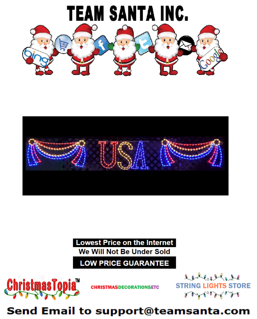 The Letters USA Lighted ‎Patriotic Bunting ‎- Give Your Property The Decorations It Deserves
