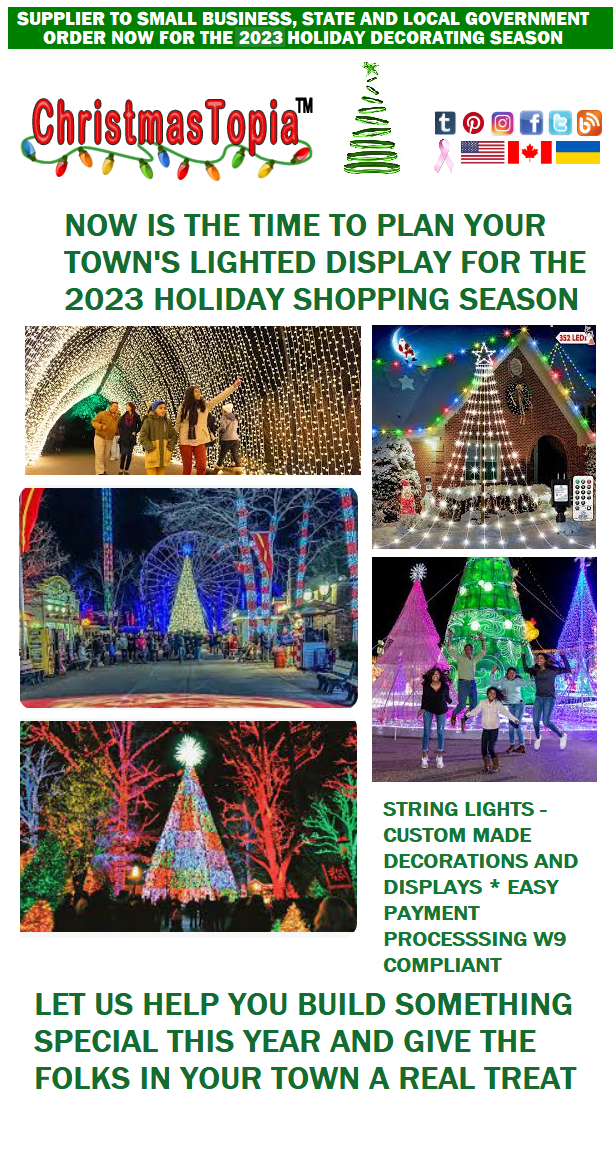 Lighted Outdoor Decorations For Municipalities, Special Events and Seasonal Celebrations